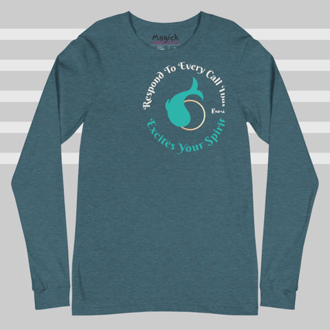 Image of a teal "Excites Your Spirit" Unisex Long Sleeve Tee with the brand name "magickwear" at the neck. The front design features a stylized circular graphic with text that reads, "Respond to every call that excites your spirit - Rumi," surrounding a teal and white abstract shape. Made from 100% combed and ring-spun cotton.