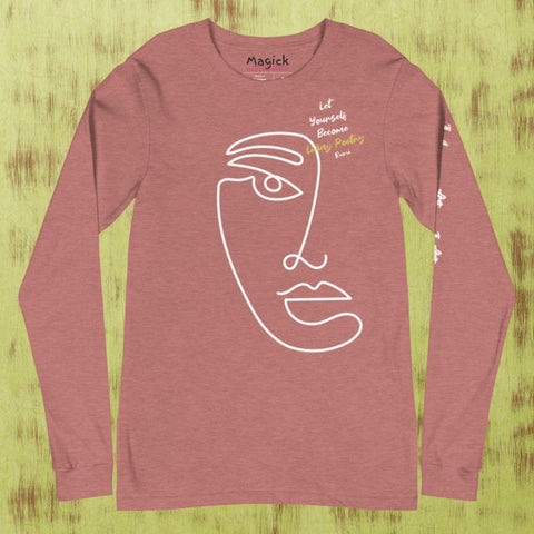 The "Become Poetry" Unisex Long Sleeve Tee by magickwear is made from 100% combed cotton in brown. It features a minimalist white face line drawing with the text "Let Yourself Become Living Poetry" and the Magickwear logo on the neckline against a textured green backdrop.